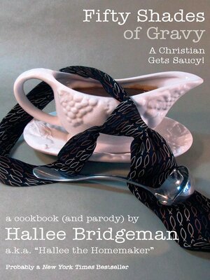 cover image of Fifty Shades of Gravy; a Christian Gets Saucy